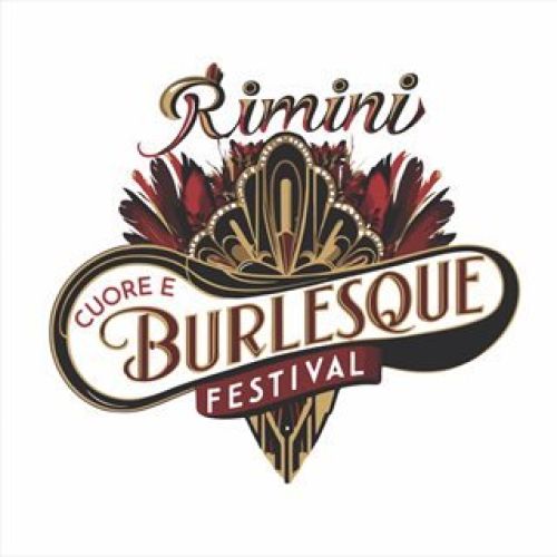 Rimini Cuore & Burlesque Festival 2025